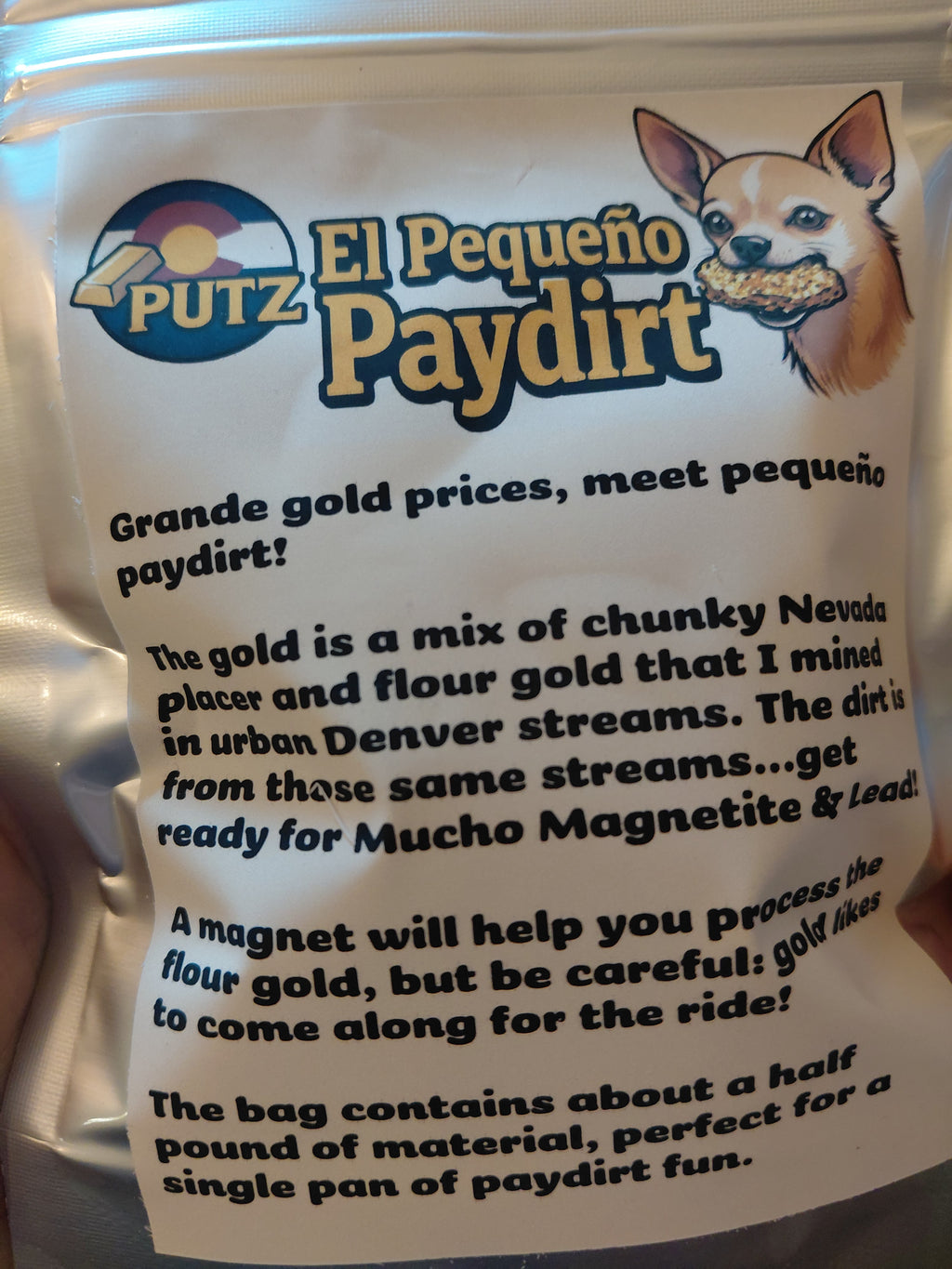 El Pequeño 0.25 Gram Guaranteed Paydirt