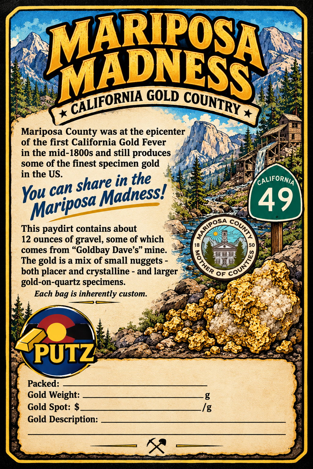 Mariposa Madness Gold Specimen Paydirt