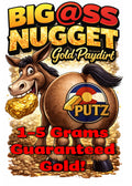 BIG @SS NUGGET PAYDIRT 1-5 grams guaranteed gold