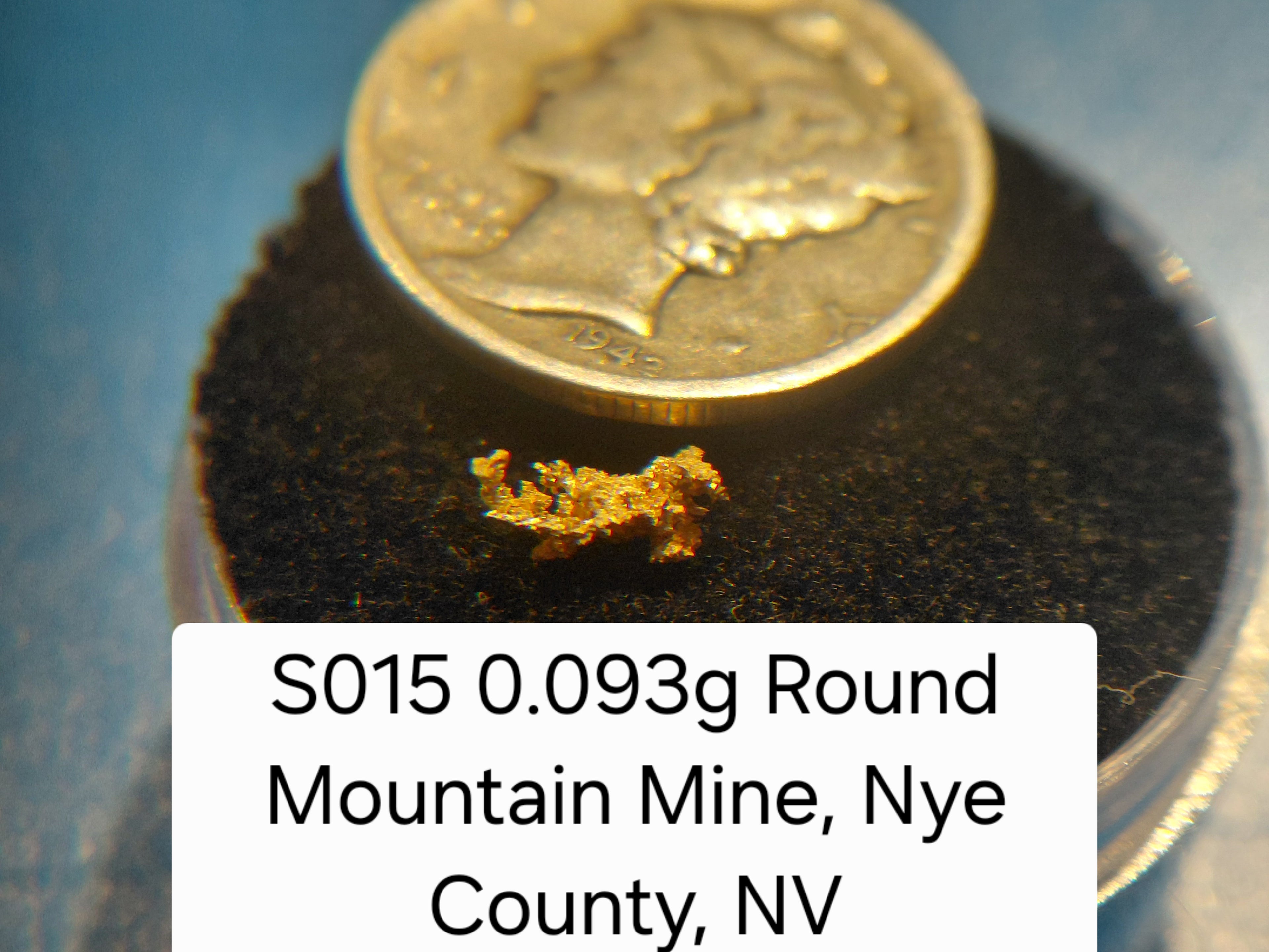 S015 0.093g Round Mountain Mine, Nye County, NV
